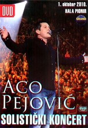 Aco Pejović - Solistički koncert 2010 (DVD)