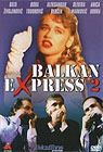 Balkan Express 2 (movie) (DVD)