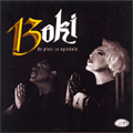 Boki 13 - Ne plaši se ogledala (CD)
