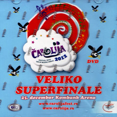 Чаролија 2012 - Велико суперфинале (DVD)