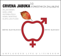 Црвена Јабука - Бивше дјевојчице бивши дјечаци [Унплуггед ливе у Лисинском] (2x ЦД) 