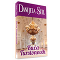 Danijela Stil – Kuća Turstonovih (book)