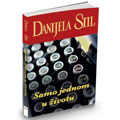 Данијела Стил - Само једном у животу (књига)
