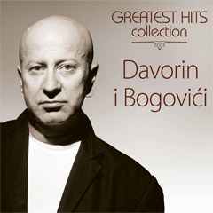 Davorin i Bogovici - Greatest Hits Collection (CD)