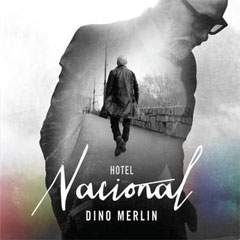 Дино Мерлин - Хотел Национал (CD)