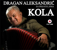 Dragan Aleksandrić sа prijateljima - Kola [album 2021] (CD)
