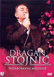 Dragan Stojnić - Nezaboravne melodije (DVD)