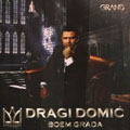 Dragi Domic - Boem grada (CD)