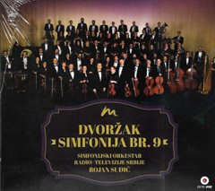 Simfonijski orkestar Radio-televizije Srbije - Antonín Dvořák: Symphony No.9 in E minor, From The New World, Op.95, B.178 (CD)