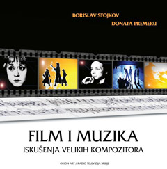 Доната Премеру и Борислав Стојков - Филм и музика (књига)