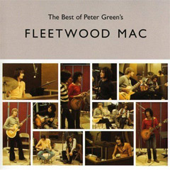 Fleetwood Mac – The Best Of Peter Greens Fleetwood Mac [vinyl] (2x LP)