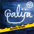 Галија - Највећи хитови (CD)