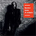 Goran Bare - Baretov blues 21. stoljeca [kompilacija 2019] (CD)