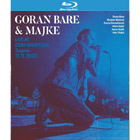Goran Bare & Majke - Live At Dom Sportova, Zagreb 12.11.2022 [live] (Blu-ray)