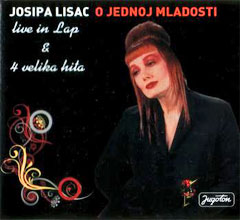 Josipa Lisac - O jednoj mladosti - live in Lap & 4 velika hita (CD)