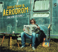 Jurica Padjen & Aerodrom ‎– Dnevni rituali [album 2019] (CD)