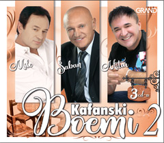 Kafanski boemi  2 - Mile Kitić, Šaban Šaulić, Mitar Mirić (3x CD)