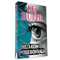 Kej Huper – Nezakonito posedovanje (book)