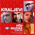 Kraljevi pop muzike - 18 hitova (CD)