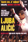 Ljuba Aličić - Live (DVD)