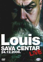 Louis - Сава Центар 24.12.2006. Live (DVD)