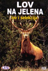 Лов на јелена - лов и селекција (DVD)