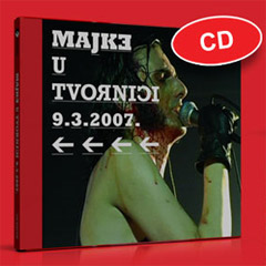 Majke u Tvornici 9.3.2007. (CD)