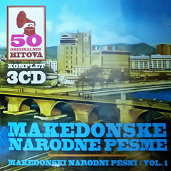 Македонске народне песме / Македонски народни песни - вол.1 - 50 оригиналних хитова (3x ЦД)