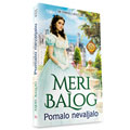 Meri Balog – Pomalo nevaljalo (book)