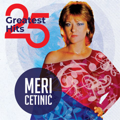 Meri Cetinic - 25 Greatest Hits [vinyl] (2x LP)