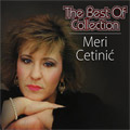 Meri Cetinic - The best of collection (CD)