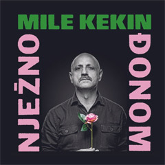 Mile Kekin (Hladno Pivo) - Njezno djonom [album 2023] (CD)