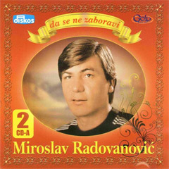 Miroslav Radovanovic - Da se ne zaboravi (2x CD)
