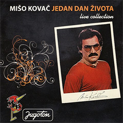 Miso Kovac  - Jedan dan zivota [Live Collection] [cardboard packaging] (CD)