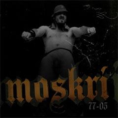 Moskri [Prti Bee Gee] - 77-05 (CD)