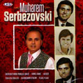 Muharem Serbezovski - Zasto su ti kose pobelele druze [best of] (CD)