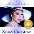 Neda Ukraden - The Platinum Collection (CD)
