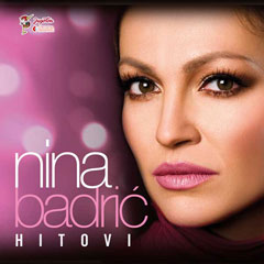 Nina Badric - Hits (CD)