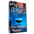 Нора Робертс – Под окриљем ноћи (књига)