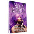 Нора Робертс – Сенка у ноћи (књига)