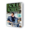 Nora Roberts – Ubeđivanje Aleksa (book)