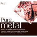 Pure... Metal (4x CD)