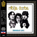 Riblja Corba - Beograd 1981 - The Official Bootleg Archive Series (CD)