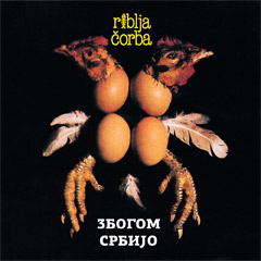 Riblja Corba - Zbogom Srbijo [vinyl] (LP)