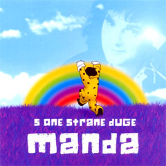 Manda - S one strane duge (CD)