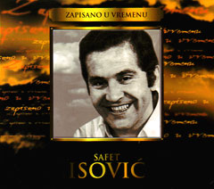 Safet Isović - Zapisano u vremenu (3xCD)