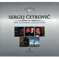 Sergej Cetkovic - The Platinum Collection - 5 albums (5x CD)