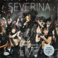 Severina - Dobrodošao u klub Live (CD + DVD)