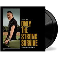 Bruce Springsteen - Only The Strong Survive (Covers Vol. 1) [album 2022] (2x LP)