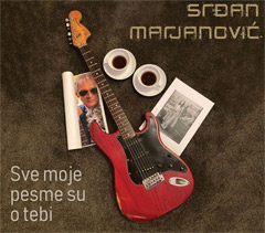 Srđan Marjanović -Sve moje pesme su o tebi [album 2022] (CD)